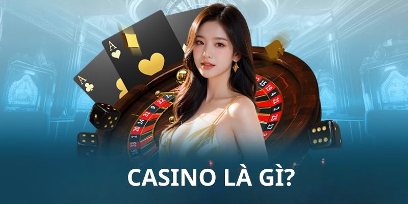 Đôi điều cần biết về casino tại nhà cái GK88